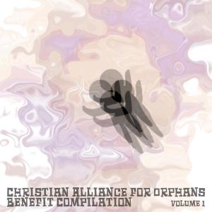 Album Christian Alliance For Orphans, Benefit Compilation Vol. 1 from Various