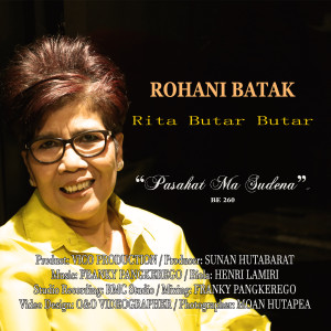 Album Pasahat Ma Sudena (Single Rohani) oleh Rita Butar Butar