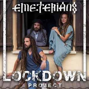 Emeterians的專輯Lockdown Project