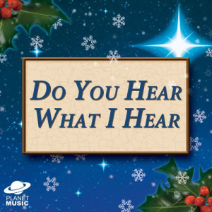 收聽The Hit Co.的Do You Hear What I Hear歌詞歌曲