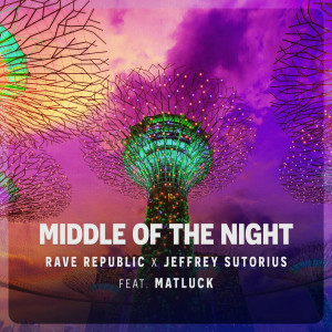 收聽Rave Republic的Middle Of The Night (Extended Mix) (Extended Edit)歌詞歌曲