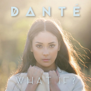 What If ? dari Dante