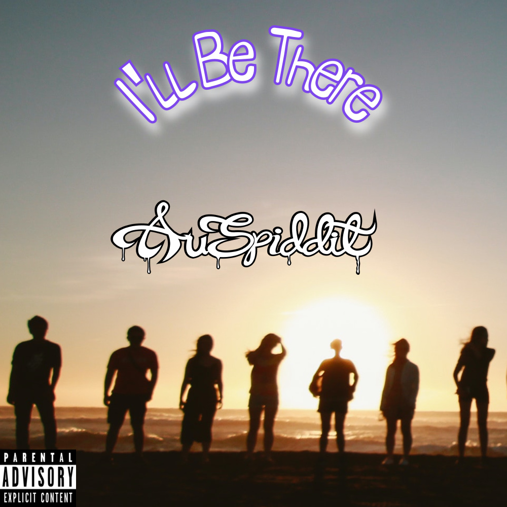 I'll Be There (Explicit)