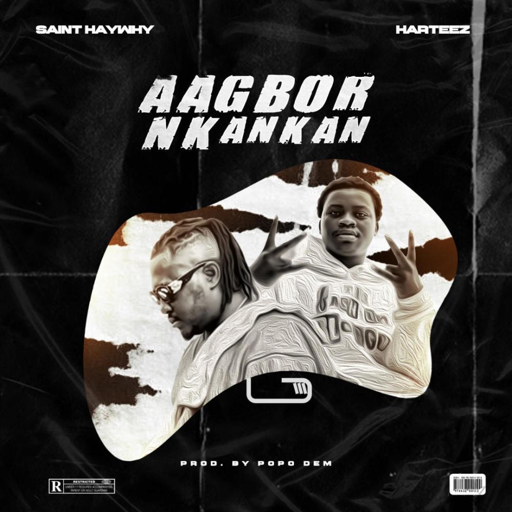 AAGBOR NKANKAN (feat. Harteez) (Explicit)