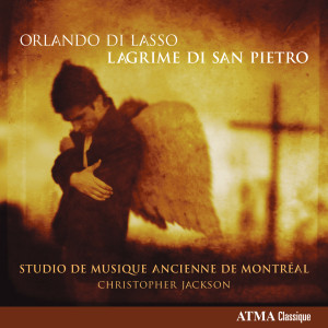 อัลบัม Lasso: Lagrime di San Pietro ศิลปิน Studio De Musique Ancienne De Montréal