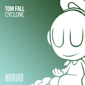 收聽Tom Fall的Cyclone歌詞歌曲