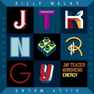 Silly Walks Discotheque的專輯Jay Teazer X Konshens X Silly Walks - Energy