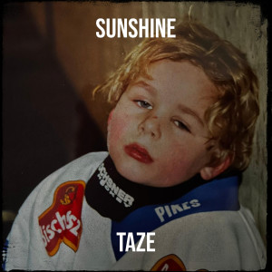 Album Sunshine (Explicit) from Taze
