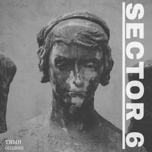 收聽TNMN的SECTOR 6歌詞歌曲