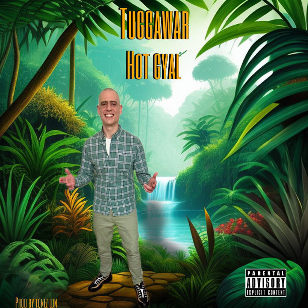 Hot Gyal (Explicit)