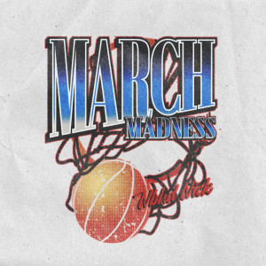 อัลบัม March Madness ศิลปิน Nbhd Nick