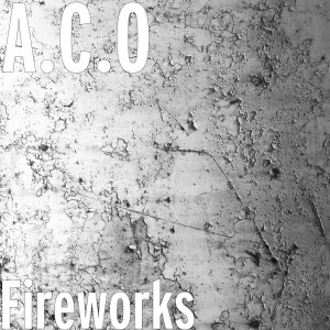 Album Fireworks from A.C.O