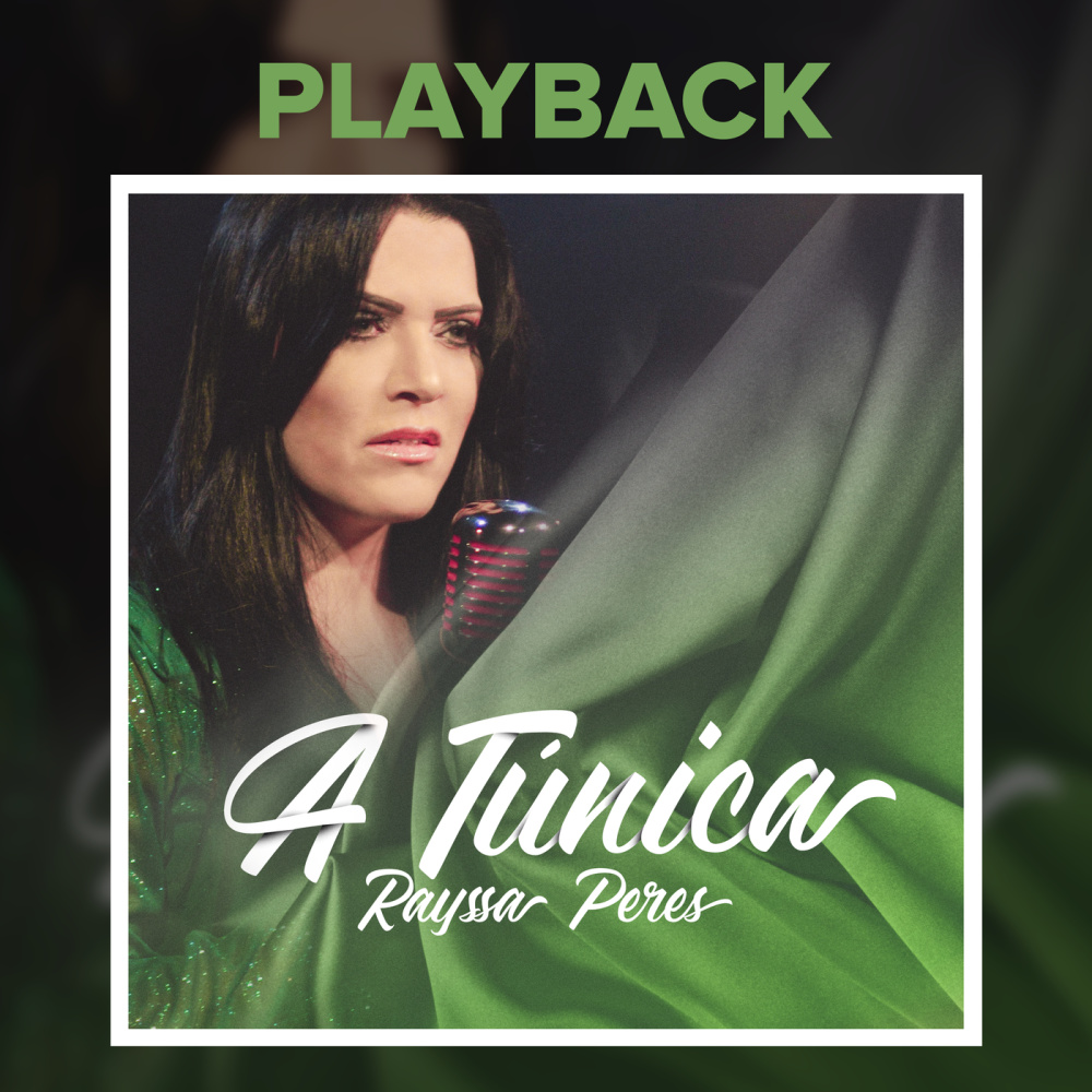 A Túnica (Playback)