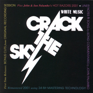 收聽Crack The Sky的White Music歌詞歌曲