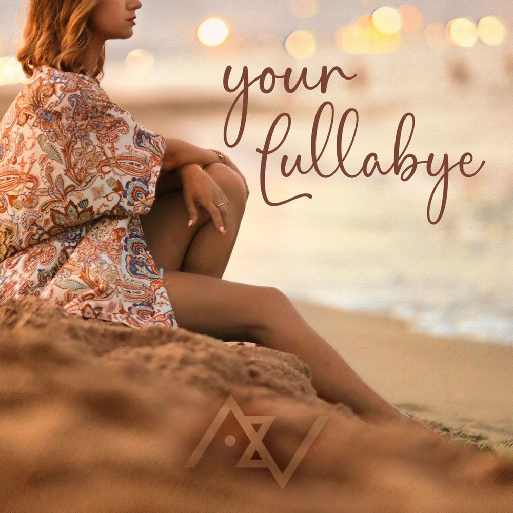 Your lullabye