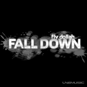 Fly Dollah的專輯Fall Down