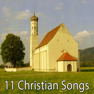 Christian Gospel Choir的專輯11 Christian Songs (Explicit)