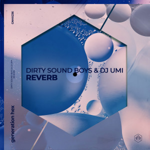 Album Reverb from Dirty Sound Boys