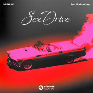 Nitti Gritti的專輯Sex Drive (Extended Mix)