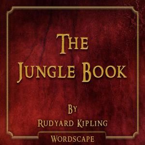 ดาวน์โหลดและฟังเพลง The Jungle Book Chapter 09 - Rikki-Tikki-Tavi and Darzee's Chant พร้อมเนื้อเพลงจาก Wordscape