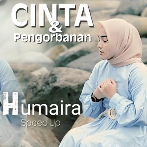 Humaira的專輯Cinta Dan Pengorbanan (Speed Up)