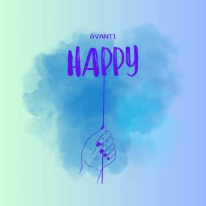 收聽Avanti的Happy歌詞歌曲