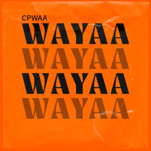 Cpwaa的專輯Wayaa