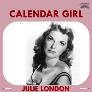 Julie London的專輯Calendar Girl
