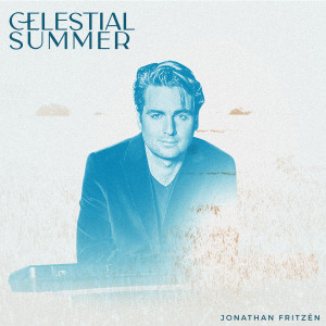 Listen to Celestial Summer song with lyrics from Jonathan Fritzen