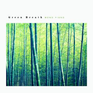 Mono Piano的专辑Abstract Breath