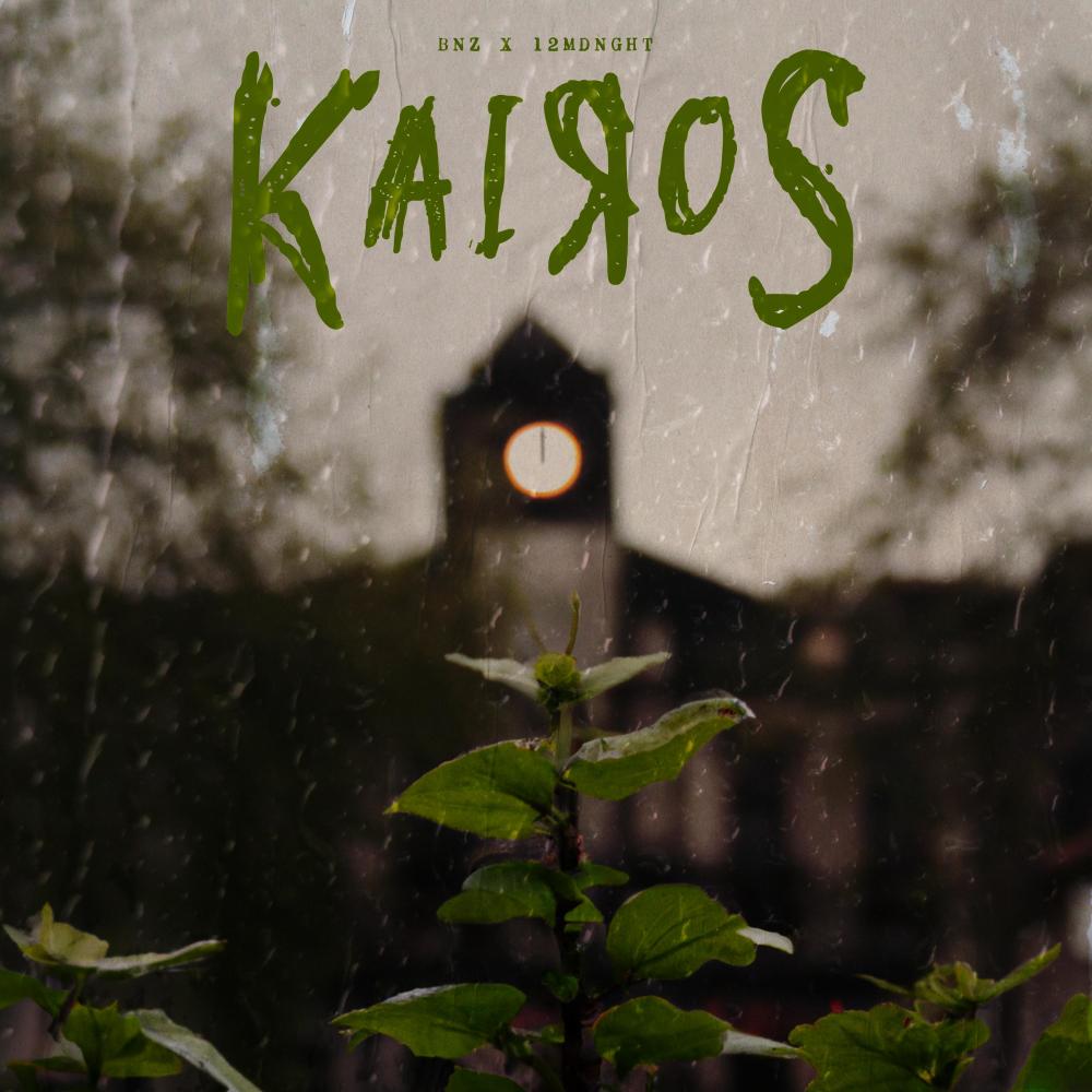 Kairos (feat. BNZ) (Explicit)