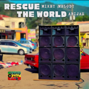 Abijah的專輯RESCUE THE WORLD EP