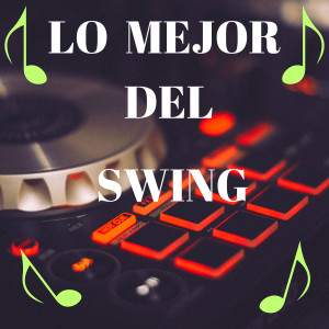 Imagining Sound Orchestra的專輯Lo Mejor Del Swing