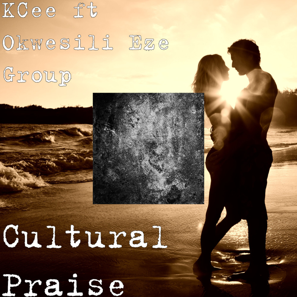 Cultural Praise(Explicit)