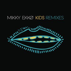 Mikky Ekko的專輯Kids Remix EP