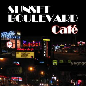 อัลบัม Sunset Boulevard Café ศิลปิน Various Artists