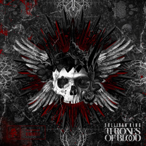 Sullivan King的专辑Thrones of Blood (Explicit)