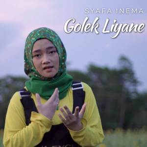 Listen to Golek Liyane song with lyrics from Syafa Inema