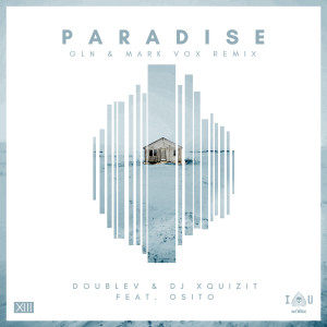 Album Paradise (GLN & Mark Vox Remix) from DoubleV