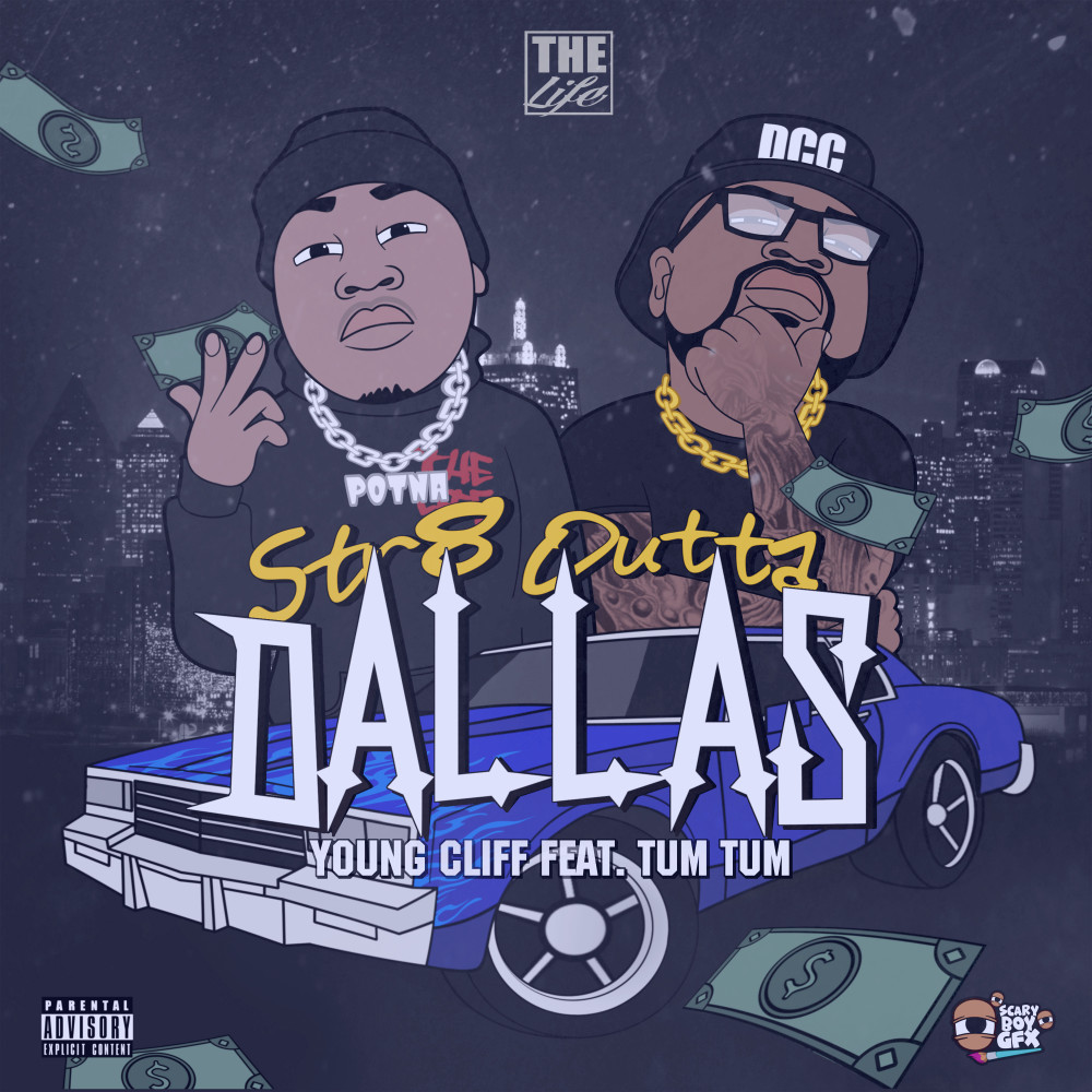 Str8 Outta Dallas (Explicit)