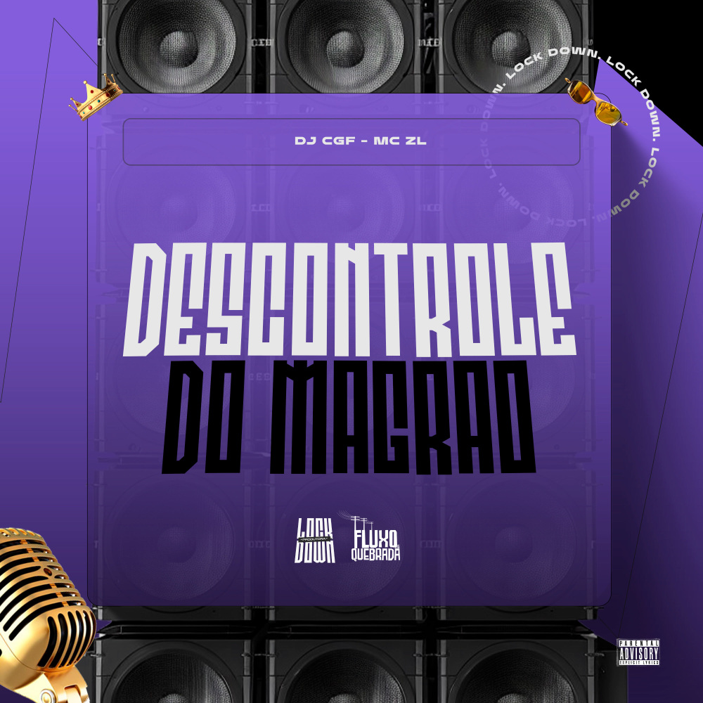 Descontrole Do Magrão (Explicit)