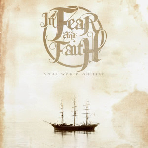 ดาวน์โหลดและฟังเพลง Live Love Die พร้อมเนื้อเพลงจาก In Fear and Faith