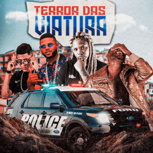 ดาวน์โหลดและฟังเพลง Terror das Viatura พร้อมเนื้อเพลงจาก Taú Problemático