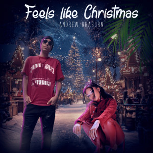 Album Feels Like Christmas from Andrew Rhaburn