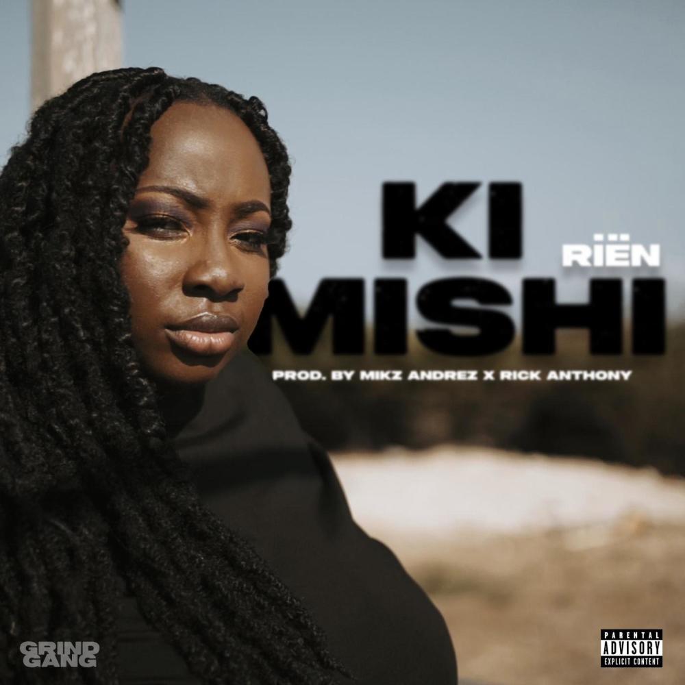 Ki Mishi (feat. Riën) (Explicit)
