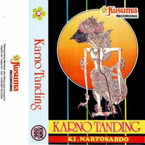 Album Wayang Kulit Ki Nartosabdo Lakon Karno Tanding from Ki Nartosabdo