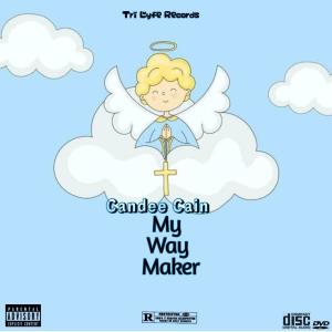 Candee-Cain的專輯My Way Maker