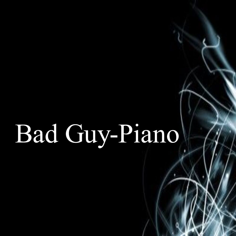 Bad Guy-Piano