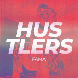 收聽Hustlers的Fama (feat. yende 8102, JohnnyNadie & Sait Surreal) (Explicit)歌詞歌曲