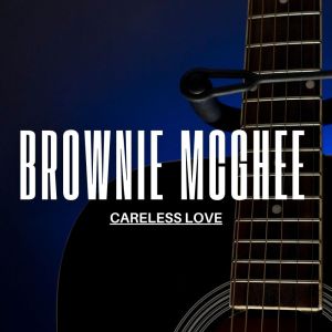 Album Careless Love from Brownie McGhee & Sonny Terry